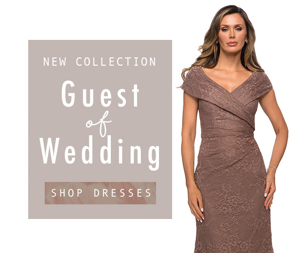 Shop new collection - Guest of Wedding